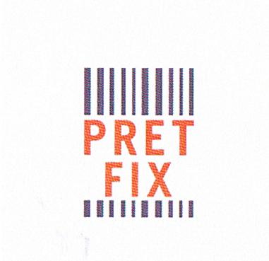 PRET FIX