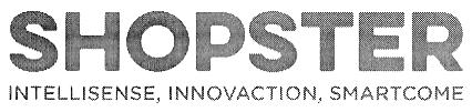 SHOPSTER INTELLISENSE, INNOVACTION, SMARTCOME