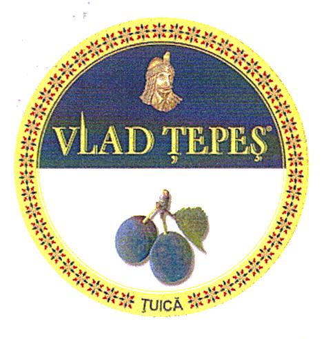 VLAD ŢEPEŞ ŢUICĂ