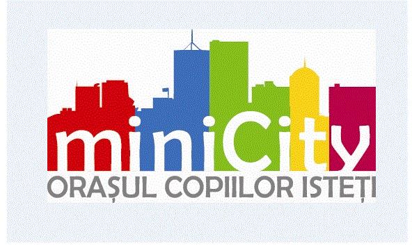 miniCity ORAŞUL COPIILOR ISTEŢI