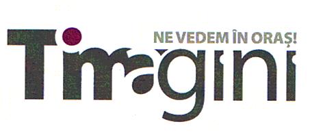 Timagini NE VEDEM ÎN ORAŞ!
