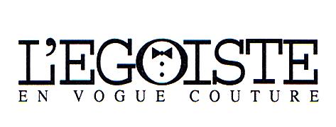 L'EGOISTE EN VOGUE COUTURE
