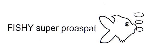 FISHY super proaspat