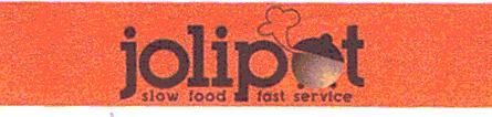 jolipot slow food fast service