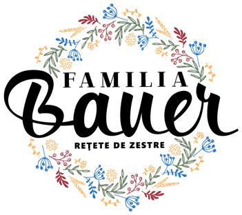 FAMILIA Bauer REŢETE DE ZESTRE