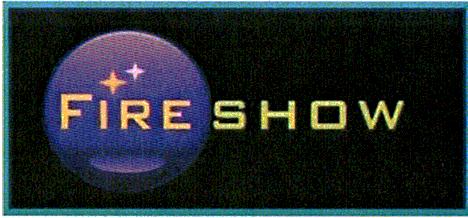 FIRESHOW