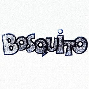 BOSQUITO