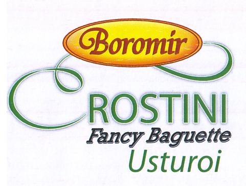 Boromir CROSTINI Fancy Baquette Usturoi