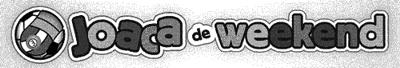 Joaca de weekend