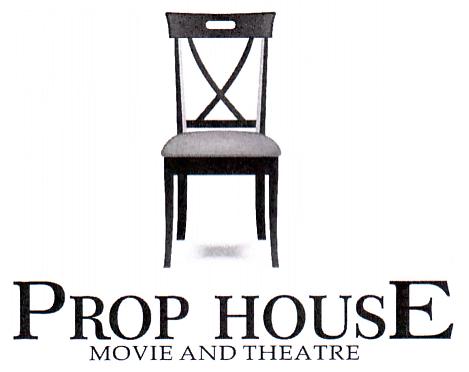 PROP HOUSE MOVIE AND THEATRE