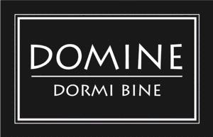 DOMINE DORMI BINE