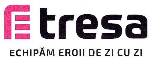 tresa ECHIPĂM EROII DE ZI CU ZI
