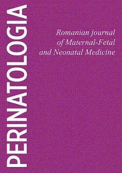 PERINATOLOGIA Romanian Journal of Maternal-Fetal and Neonatal Medicine