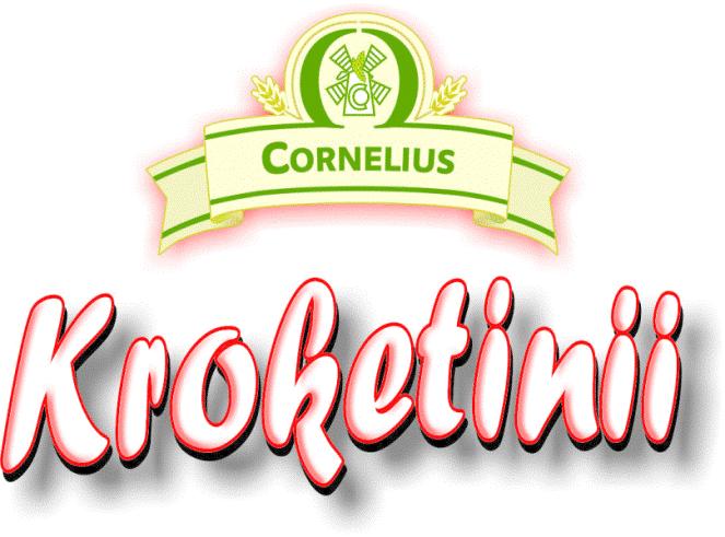 CORNELIUS Kroketinii