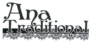 Ana Traditional