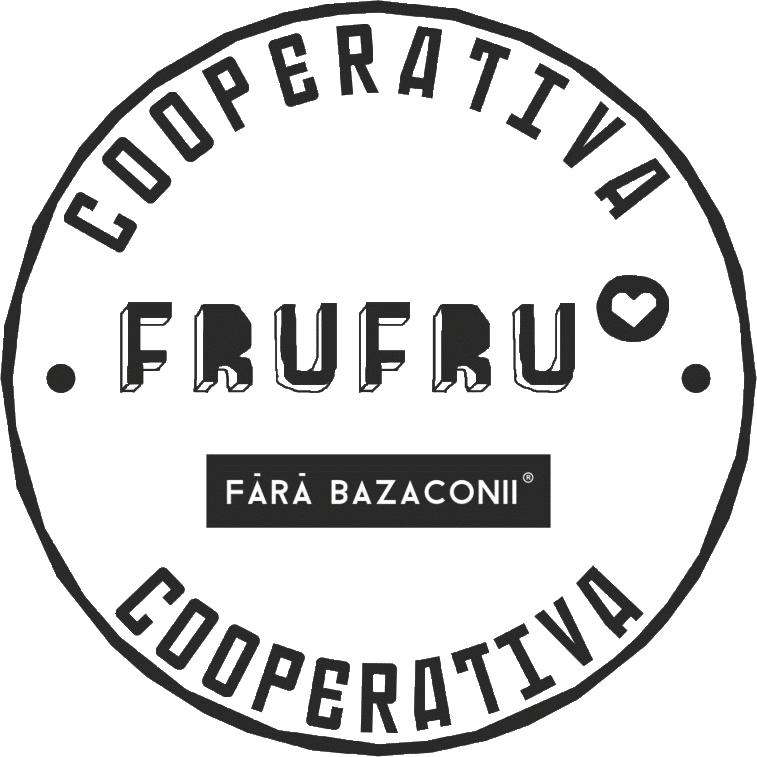 COOPERATIVA FRUFRU. FĂRĂ BAZACONII