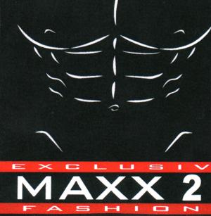 EXCLUSIV MAXX 2 FASHION