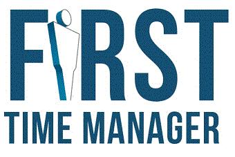 FIRST TIME MANAGER