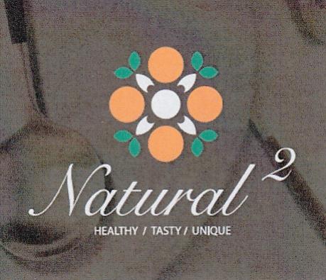 Natural 2 HEALTHY/TASTY/UNIQUE