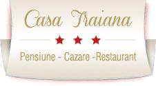 Casa Traiana Pensiune - Cazare - Restaurant