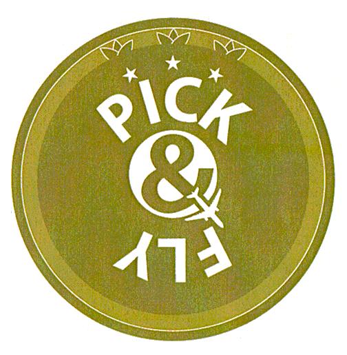 PICK & FLY