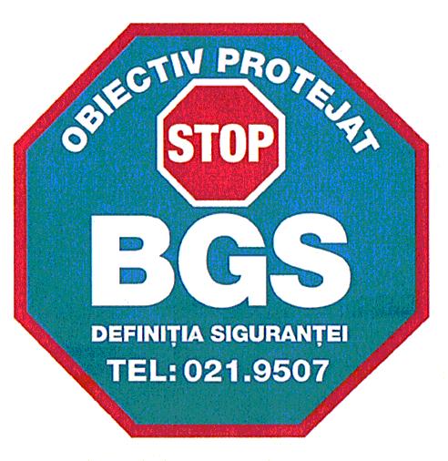 BGS STOP OBIECTIV PROTEJAT DEFINIŢIA SIGURANŢEI