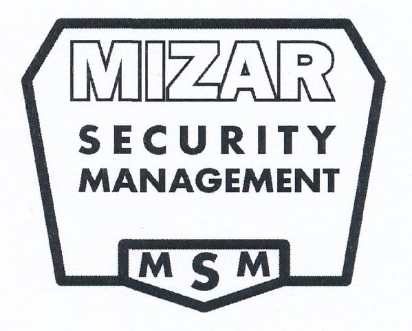 MIZAR SECURITY MANAGEMENT M S M