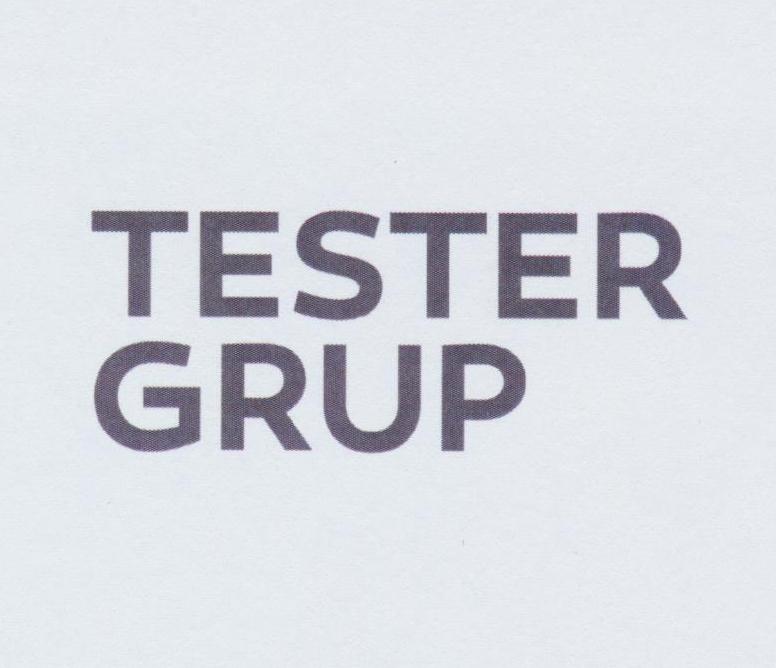 TESTER GRUP