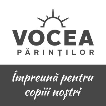 VOCEA PĂRINȚILOR Împreună pentru copiii noștri