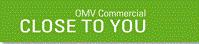 OMV Commercial CLOSE TO YOU