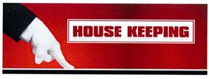 HOUSE KEEPING