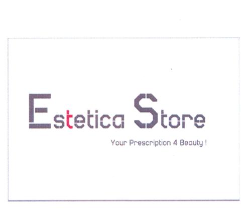Estetica Store Your Prescription 4 Beauty !