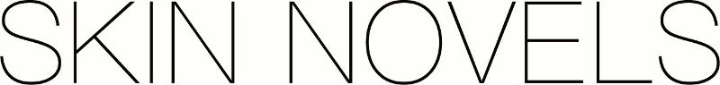 SKIN NOVELS