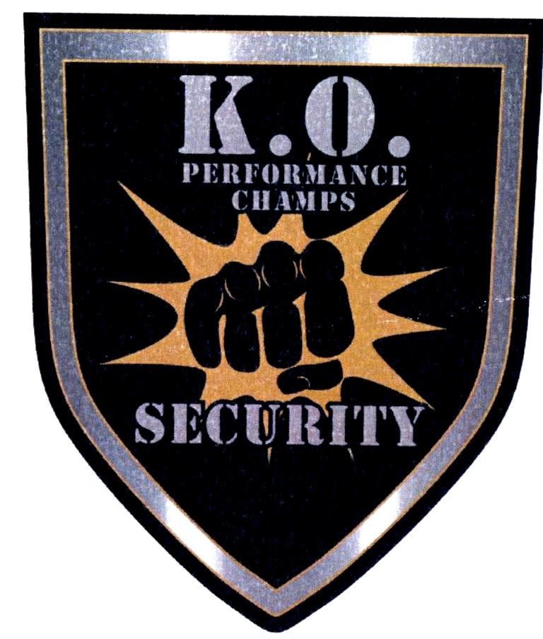K.O. PERFORMANCE CHAMPS SECURITY