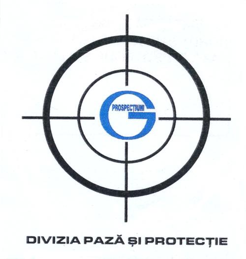 G PROSPECŢIUNI DIVIZIA PAZĂ ŞI PROTECŢIE