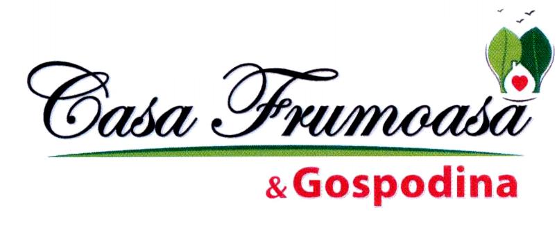 Casa Frumoasă & Gospodina