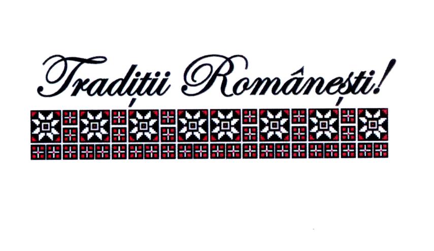 Tradiţii Româneşti !