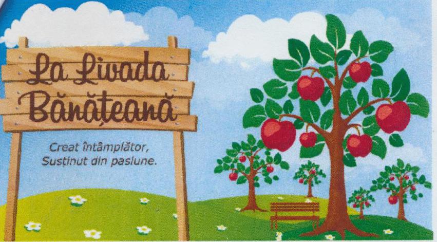 La Livada Bănăţeană Creat întâmplător Susţinut din pasiune.