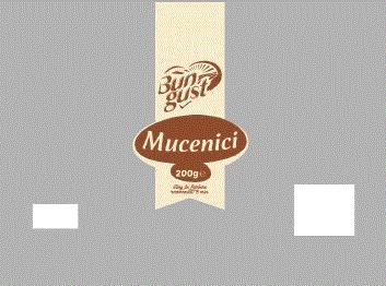 Bun gust Mucenici 200g e