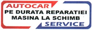 AUTOCAR SERVICE PE DURATA REPARATIEI MASINA LA SCHIMB