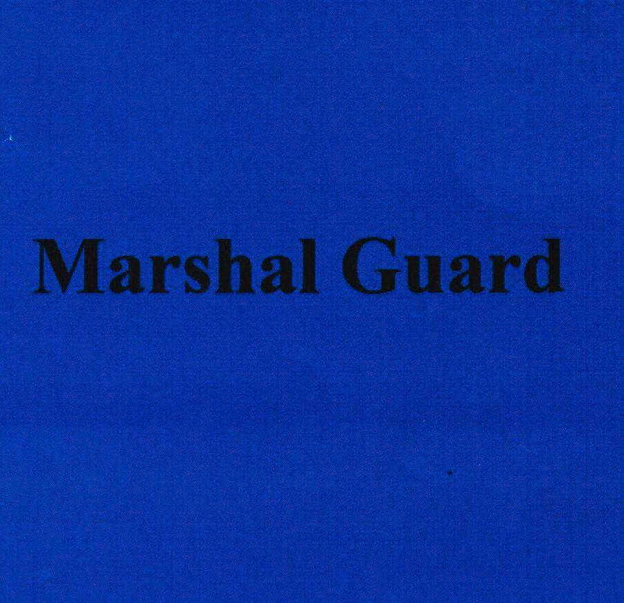 MARSHAL GUARD