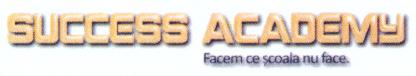SUCCESS ACADEMY Facem ce școala nu face.
