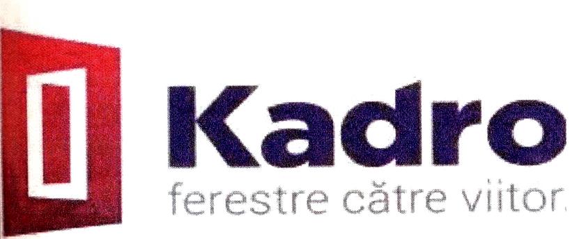 Kadro ferestre către viitor