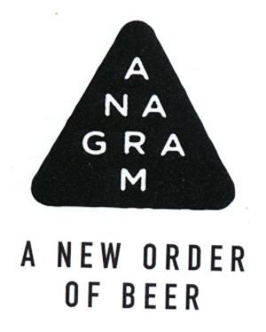ANAGRAM A NEW ORDER OF BEER