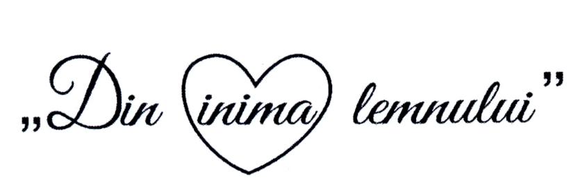 Din inima lemnului