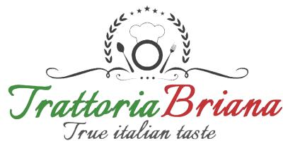 Trattoria Briana True italian taste