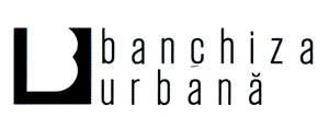 B banchiza urbană