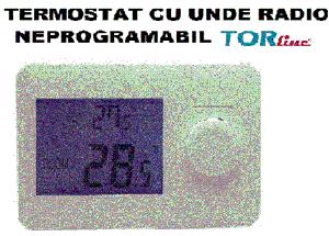 TERMOSTAT CU UNDE RADIO NEPROGRAMABIL TORline