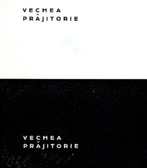 VECHEA PRĂJITORIE