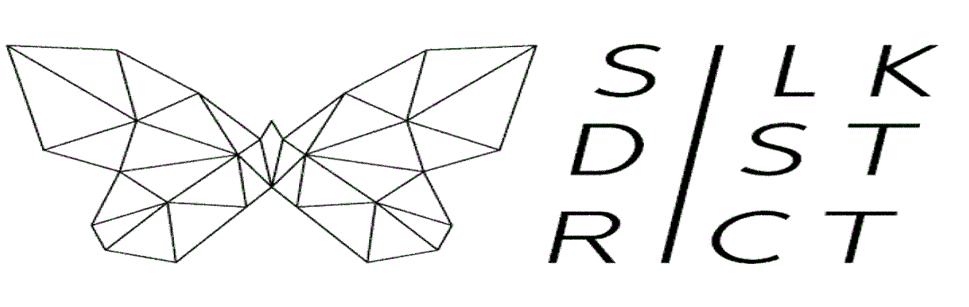SILK DISTRICT